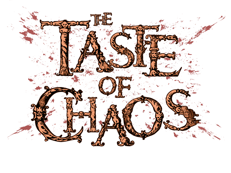 The Taste of Chaos